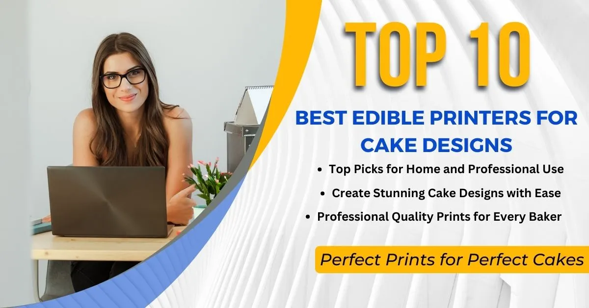 Edible Printers for Cakes
