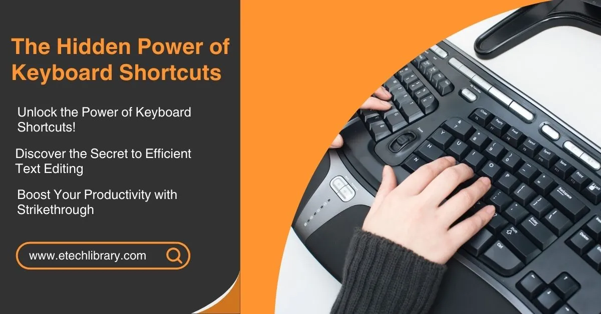 Keyboard Shortcut for Strikethrough
