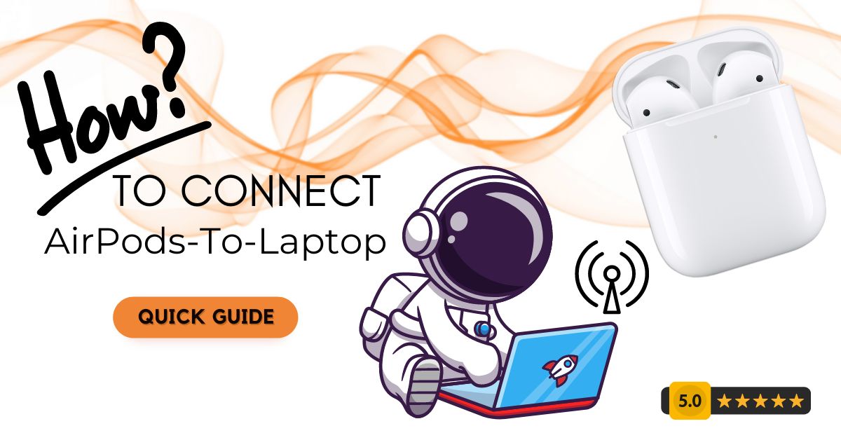 how to connect airpods to laptop