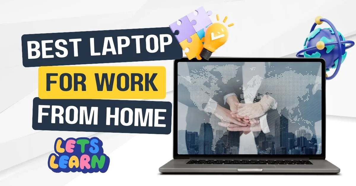best laptop for working from home
