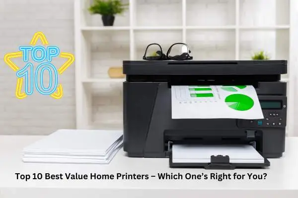 Best Value Home Printer